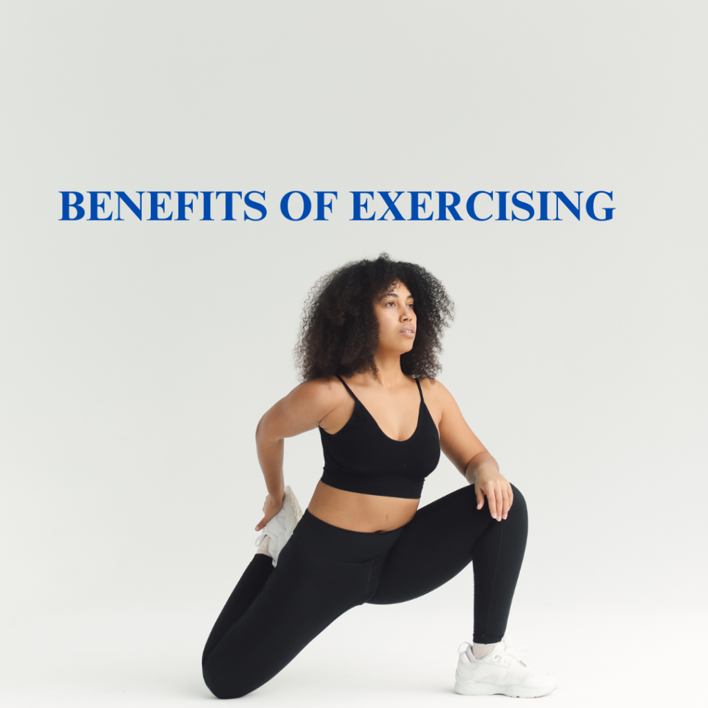 Exercise And It’s Physical And Mental Benefits